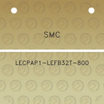 smc-lecpap1-lefb32t-800