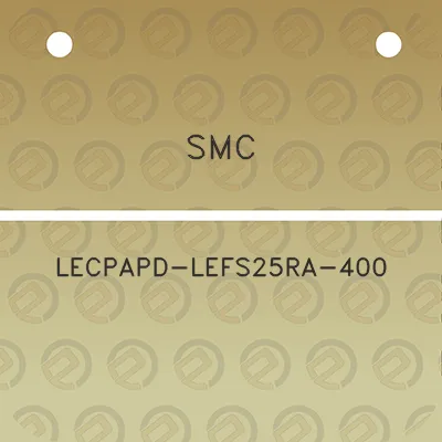 smc-lecpapd-lefs25ra-400