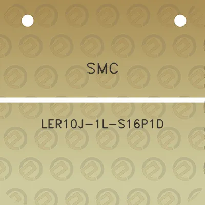 smc-ler10j-1l-s16p1d