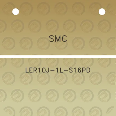 smc-ler10j-1l-s16pd