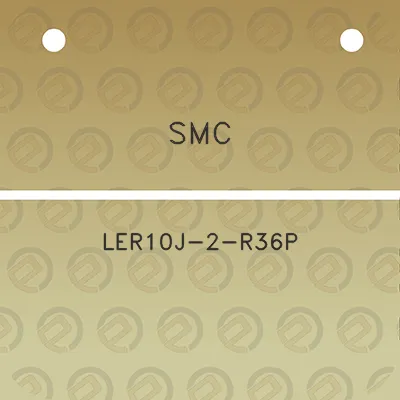 smc-ler10j-2-r36p