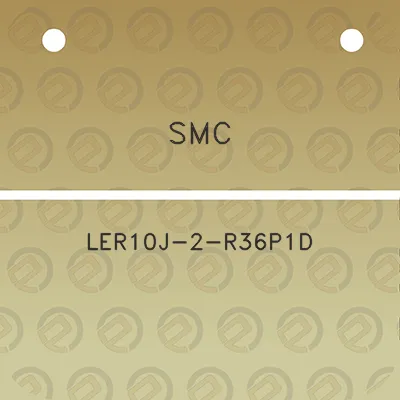 smc-ler10j-2-r36p1d