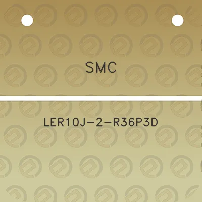 smc-ler10j-2-r36p3d