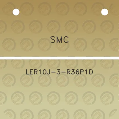 smc-ler10j-3-r36p1d