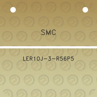 smc-ler10j-3-r56p5