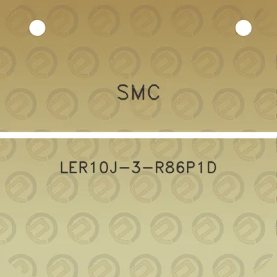 smc-ler10j-3-r86p1d