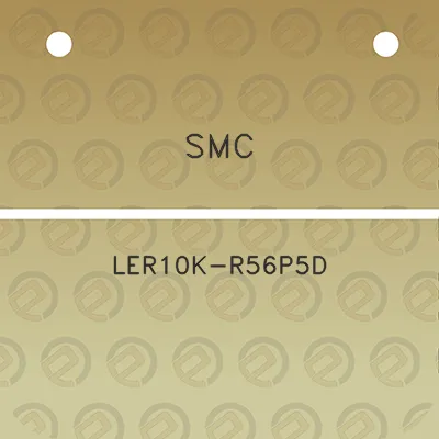 smc-ler10k-r56p5d