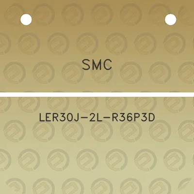 smc-ler30j-2l-r36p3d