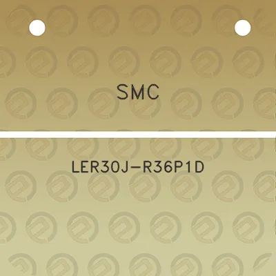 smc-ler30j-r36p1d