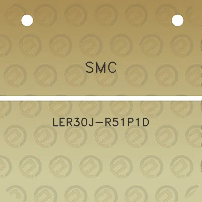 smc-ler30j-r51p1d