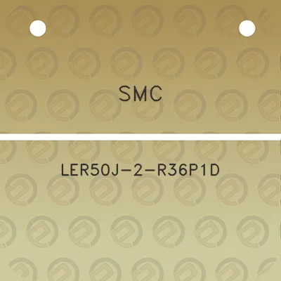 smc-ler50j-2-r36p1d