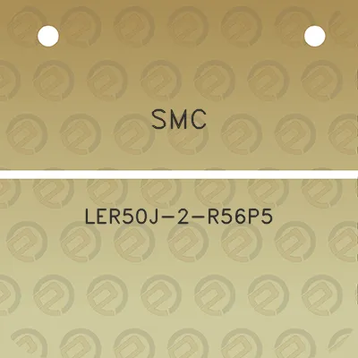 smc-ler50j-2-r56p5