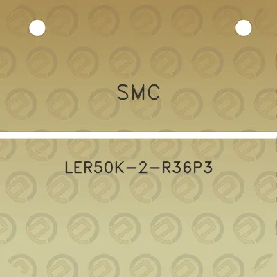 smc-ler50k-2-r36p3