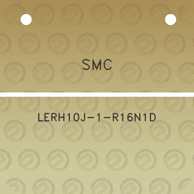 smc-lerh10j-1-r16n1d