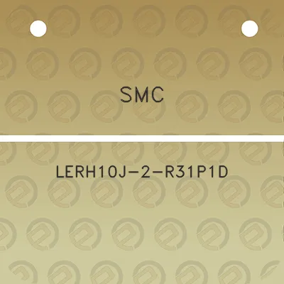 smc-lerh10j-2-r31p1d