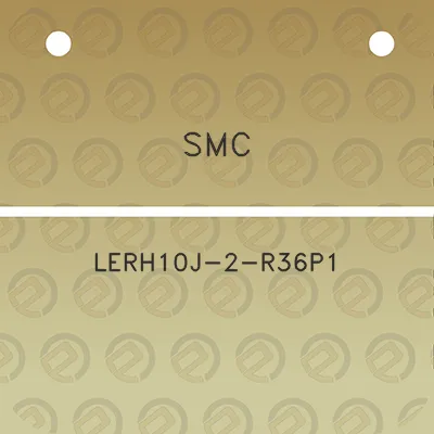 smc-lerh10j-2-r36p1