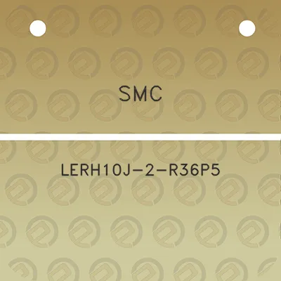 smc-lerh10j-2-r36p5