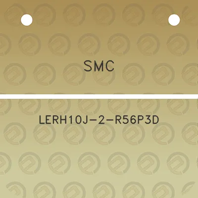 smc-lerh10j-2-r56p3d