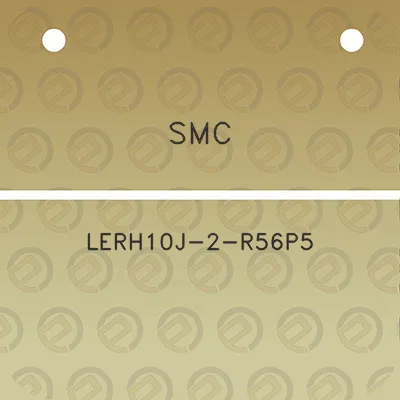 smc-lerh10j-2-r56p5