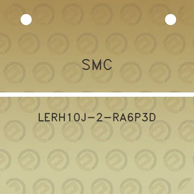 smc-lerh10j-2-ra6p3d