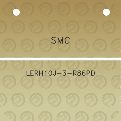 smc-lerh10j-3-r86pd