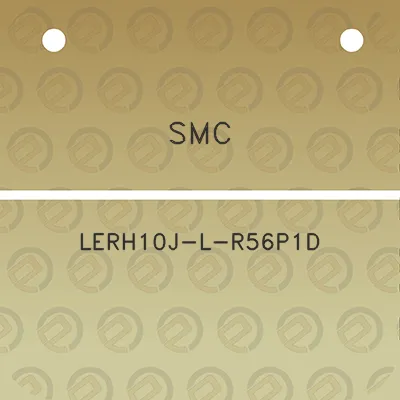 smc-lerh10j-l-r56p1d