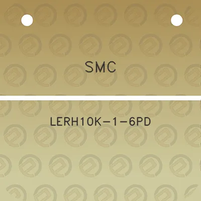 smc-lerh10k-1-6pd