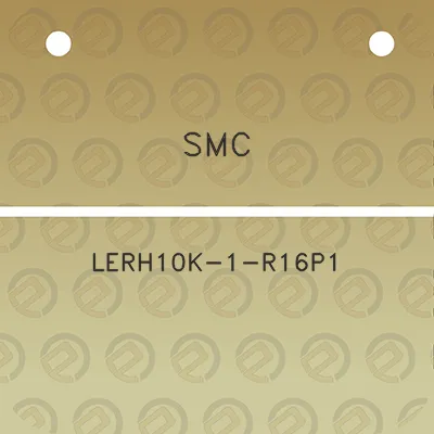 smc-lerh10k-1-r16p1