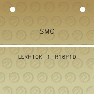 smc-lerh10k-1-r16p1d