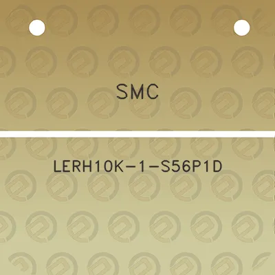 smc-lerh10k-1-s56p1d