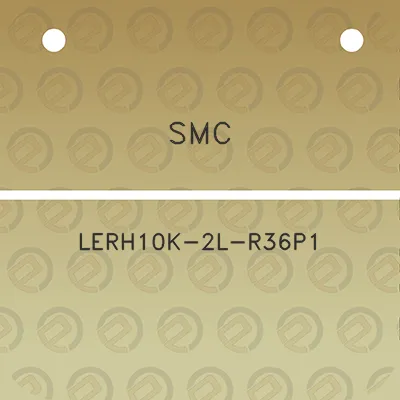 smc-lerh10k-2l-r36p1