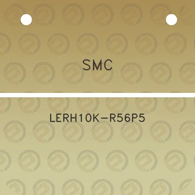 smc-lerh10k-r56p5