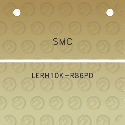 smc-lerh10k-r86pd