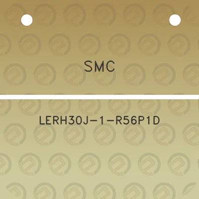 smc-lerh30j-1-r56p1d