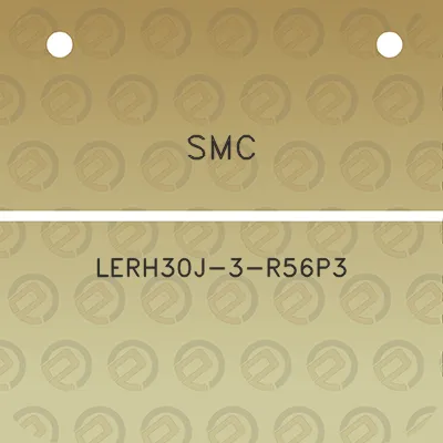 smc-lerh30j-3-r56p3