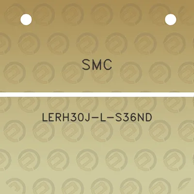 smc-lerh30j-l-s36nd