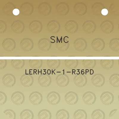 smc-lerh30k-1-r36pd