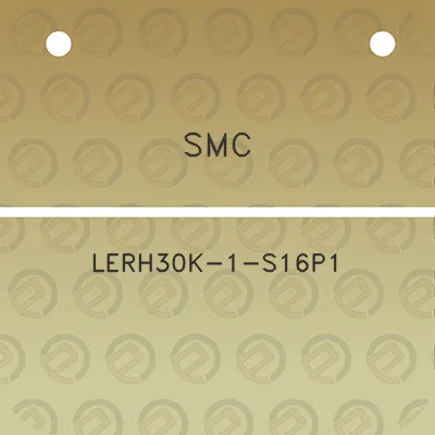 smc-lerh30k-1-s16p1