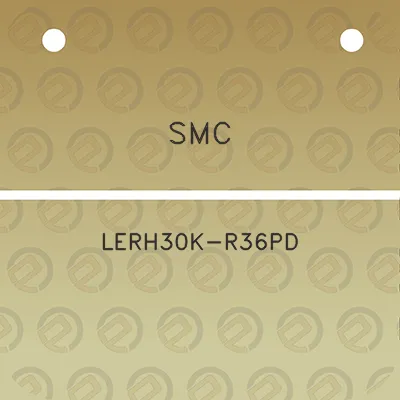 smc-lerh30k-r36pd