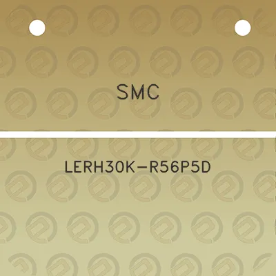 smc-lerh30k-r56p5d