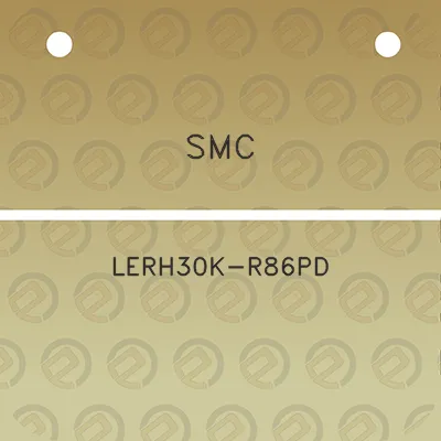 smc-lerh30k-r86pd