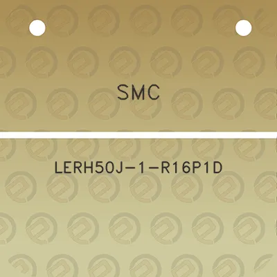 smc-lerh50j-1-r16p1d