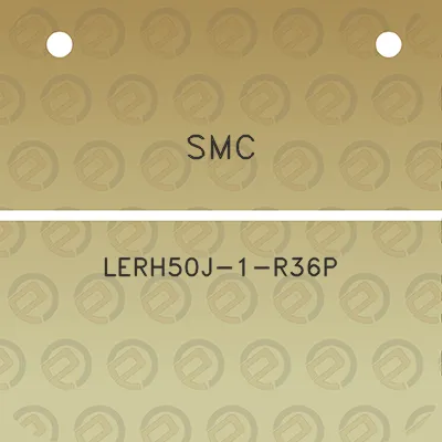 smc-lerh50j-1-r36p