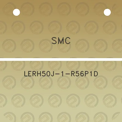 smc-lerh50j-1-r56p1d