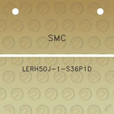 smc-lerh50j-1-s36p1d