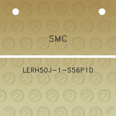 smc-lerh50j-1-s56p1d