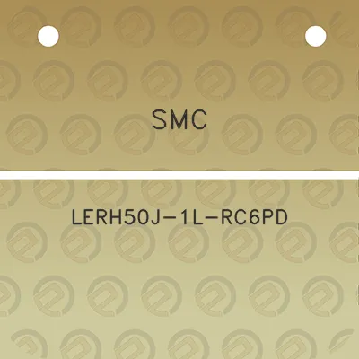 smc-lerh50j-1l-rc6pd