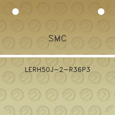 smc-lerh50j-2-r36p3