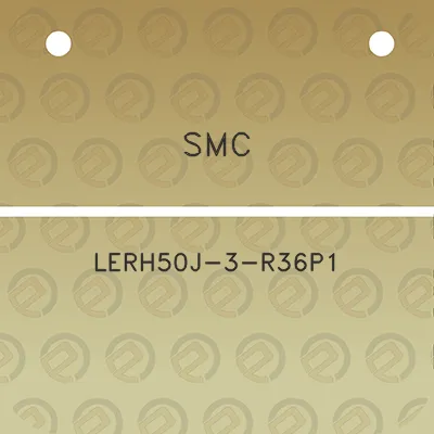 smc-lerh50j-3-r36p1