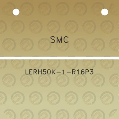 smc-lerh50k-1-r16p3